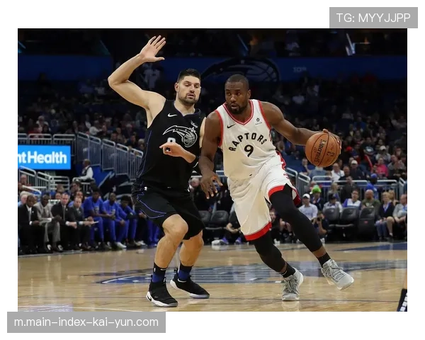 猛龙面临第六艰难剩余赛程 魔术凭借坦克队红利有望反超